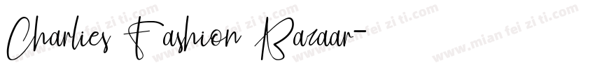 Charlies Fashion Bazaar字体转换